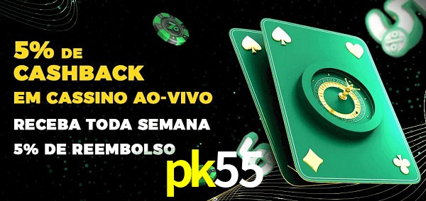 Promoções do cassino ao Vivo pk55